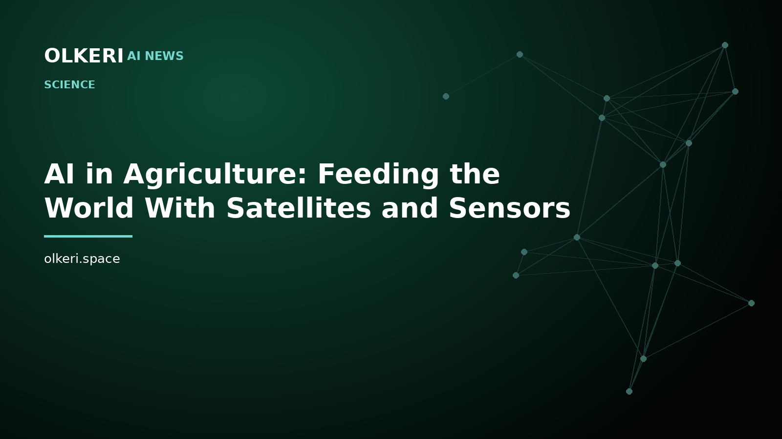 AI in Agriculture: Feeding the World With Satellites and Sensors