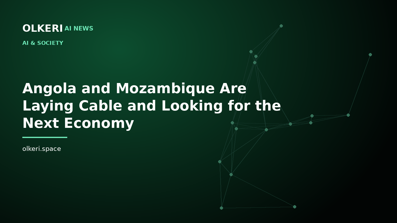 Angola and Mozambique Are Laying Cable and Looking for the Next Economy