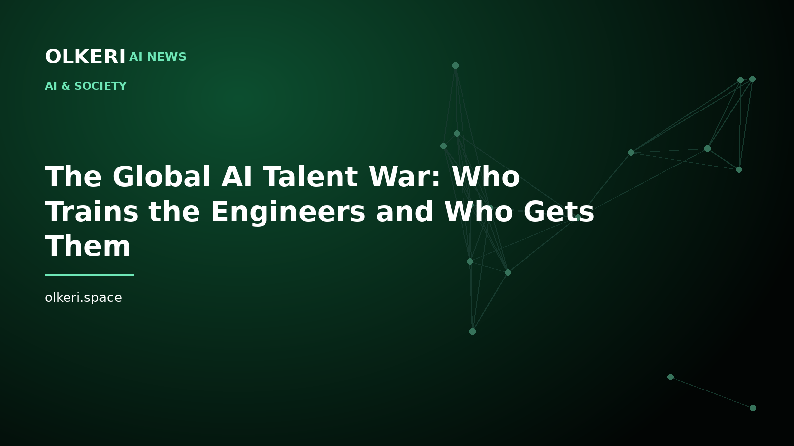 The Global AI Talent War: Who Trains the Engineers and Who Gets Them